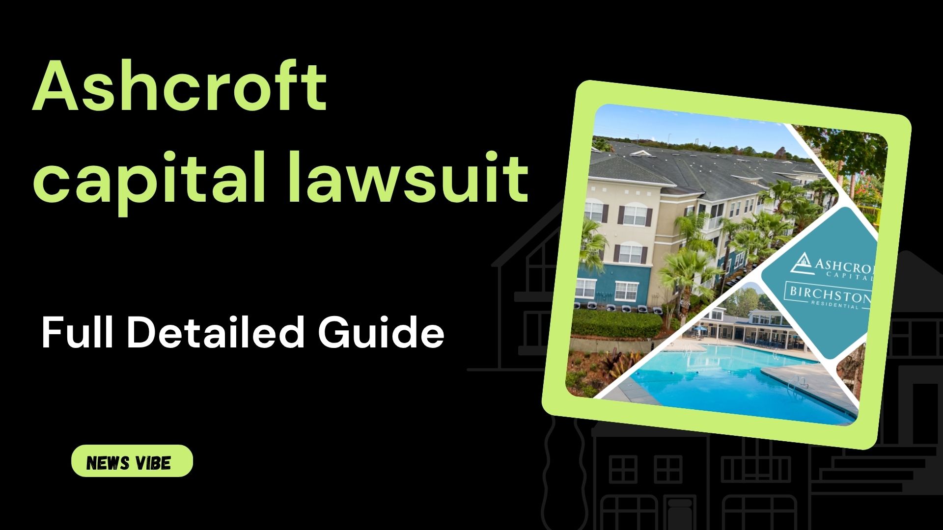 Ashcroft Capital Lawsuit: Everything You Need to Know